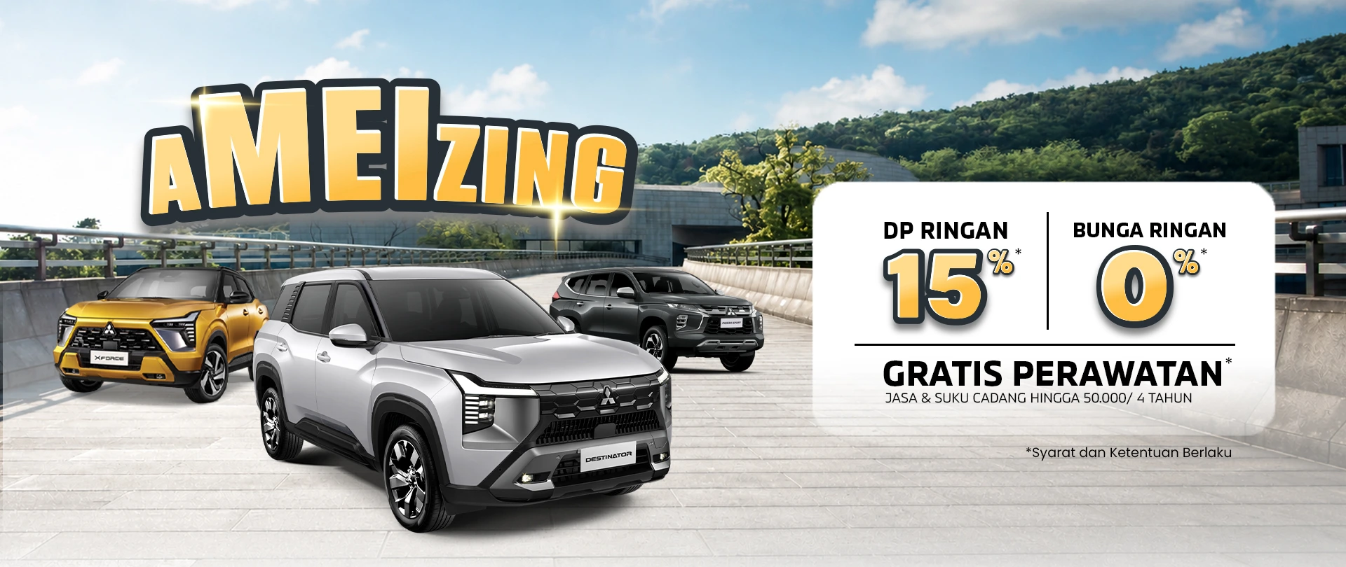 AMEIZING! - Temukan Harga & Promo Terbaru Mitsubishi dari Sardana untuk bulan Mei 2026
